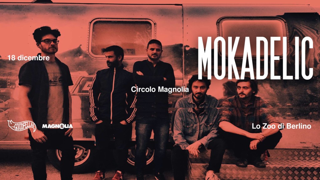 Lo Zoo di Berlino e i Mokadelic live al Circolo Magnolia Milano